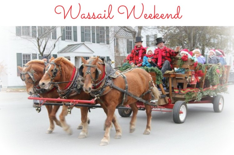 Wassail Weekend