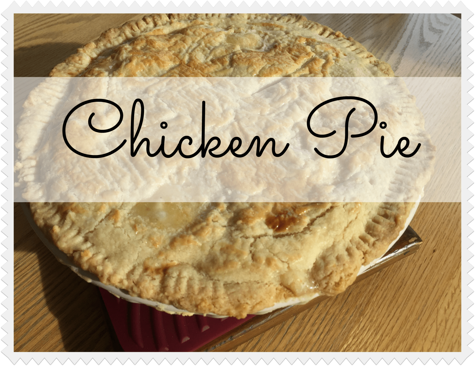 Chicken Pie