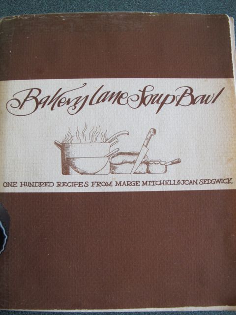 Bakery Lane Soup Bowl Cookbook