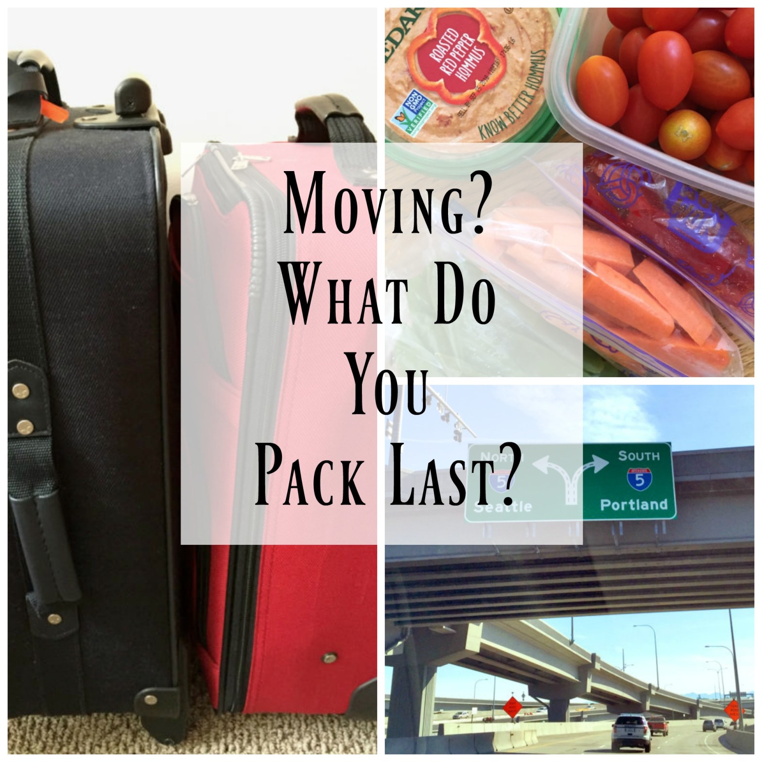 What Do You Pack Last