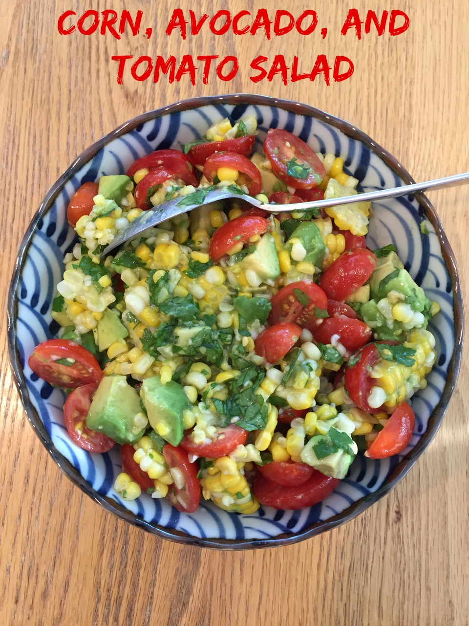corn, avocado, and tomato salad