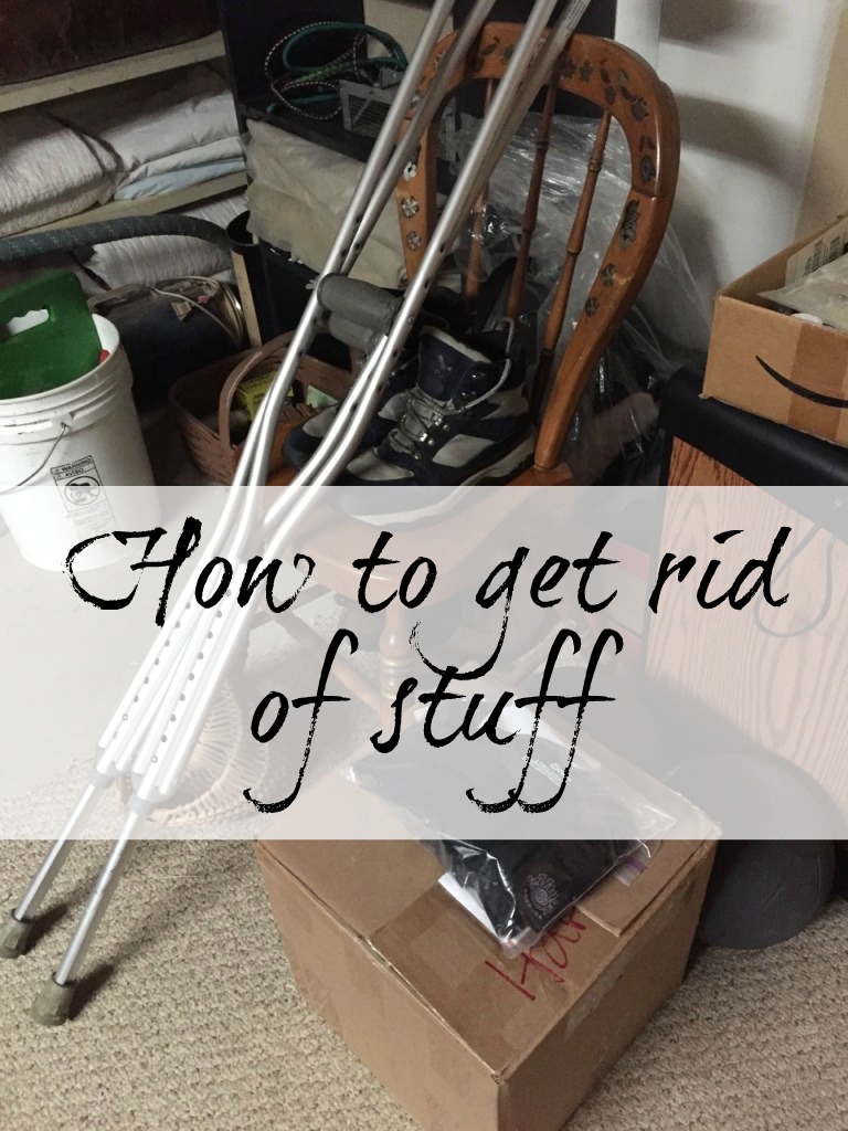 how to get rid of stuff