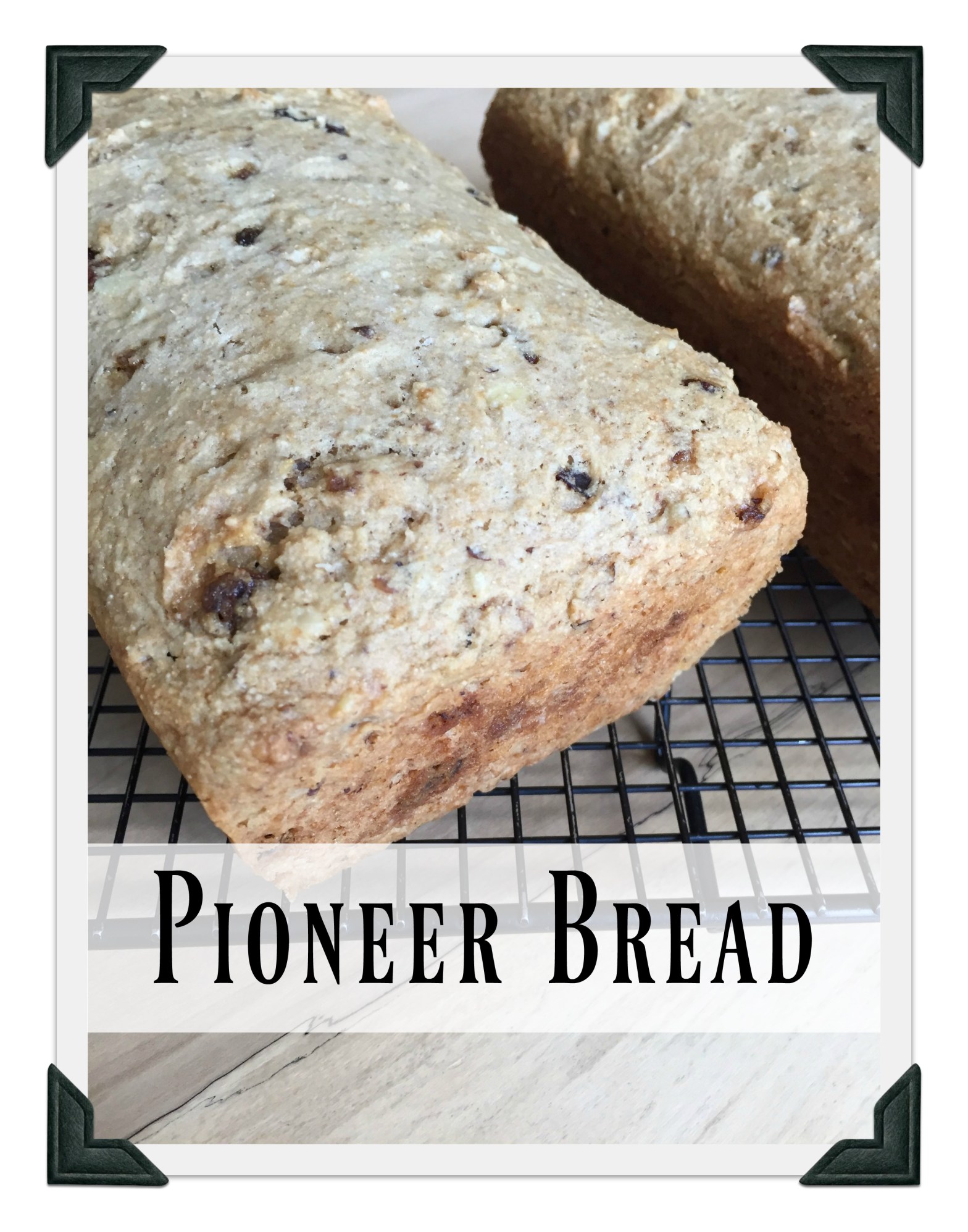 Pioneer Bread